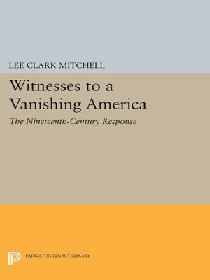 cover image of Witnesses to a Vanishing America